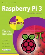 [9781840787290] Raspberry Pi 3 in Easy Steps