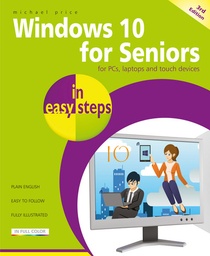 [9781840788112] Windows 10 for Seniors in Easy Steps