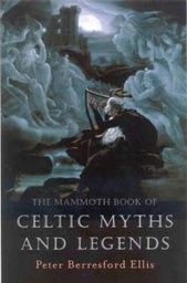 [9781841192482] MAMMOTH BOOK OF CELTIC MYTHS AND LEGENDS