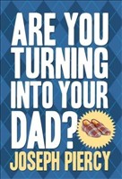 [9781843176961] Are You Turning Into Your Dad?