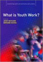 [9781844454662] What is Youth Work?