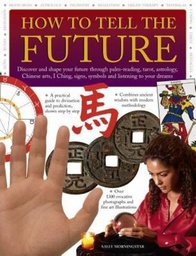 [9781844779093] How To Tell The Future