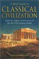 [9781845298869] Classical Civilization - A Brief Guide