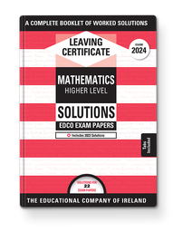 [9781845366322] O/S 2024 Edco Solutions Maths LC HL Exam Papers