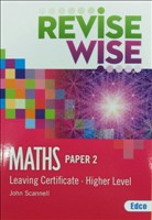 [9781845366469] Revise Wise Maths LC HL Paper 2