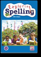 [9781845367138] Exploring Spelling 5th Class