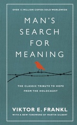 [9781846042843] Mans Search for Meaning