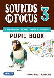 [9781846549441] Sounds in Focus 3 Pupil Book