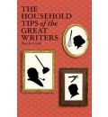 [9781847082527] Household Tips of the Great Writers