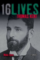 [9781847172655] Thomas Kent (16 Lives)