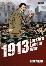 [9781847175830] 1913 - Larkin's Labour War