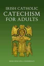 [9781847304094] Irish Catholic Catechism for Adults