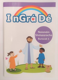 [9781847307033] I nGra De Junior Infants (Shoisearacha) (Book 1)
