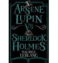 [9781847495617] Arsene Lupin vs Sherlock Holmes