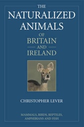 [9781847734549] The Naturalized Animals of Britain and Ireland (Hardback)