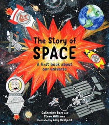 [9781847807489] Story of Space The