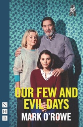 [9781848424463] Our Few and Evil Days