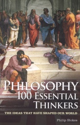 [9781848588424] Philosophy 100 Essential Thinkers (Paperback)