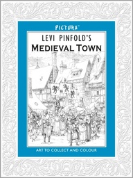 [9781848773325] Pictura Art of Colouring Medieval Town