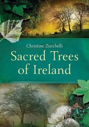 [9781848892774] Sacred Trees of Ireland