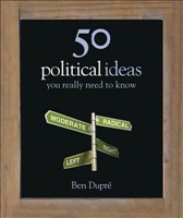 [9781849162548] 50 Political Ideas You Really Need to Know