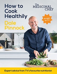 [9781849499538] Medicinal Chef How to Cook Healthil