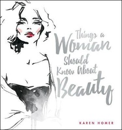 [9781853759765] Things a woman should know about beauty
