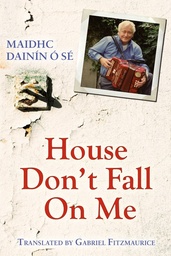 [9781856355506] HOUSE, DON'T FALL ON ME