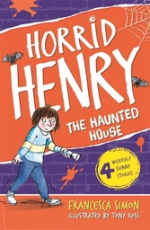 [9781858816500] Horrid Henry's Haunted House