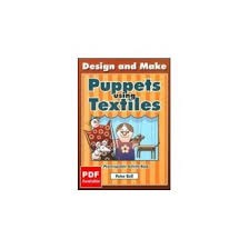 [9781872977256] Design and Make Puppets using Textiles
