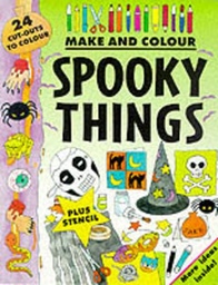 [9781874735786] SPOOKY THINGS MAKE AND COLOUR
