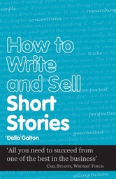 [9781906373337] How to Write and Sell Short Stories