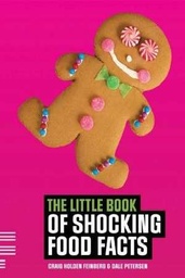 [9781906863050] The Little Book of Shocking Food Facts
