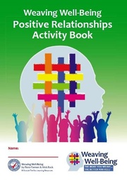 [9781906926564] Weaving Well-Being (5th Class) Positive Relationships Activity Book