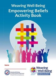 [9781906926588] (Updated Cover and ISBN August) Weaving Well-Being (6th Class) Empowering Beliefs - Pupil Activity Book