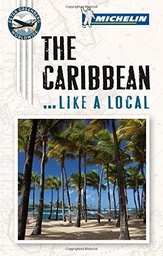 [9781907099786] The Caribbean ... Like A Local