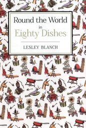 [9781908117182] Round the World in Eighty Dishes