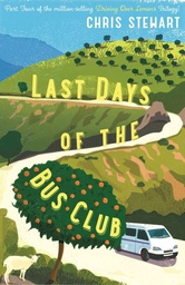 [9781908745439] The Last Days of the Bus Club