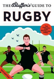 [9781909937086] The Bluffer's Guide to Rugby