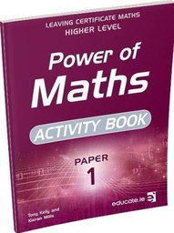 [9781910936634] [OLD EDITION] Activity Book Power of Maths LC HL Paper 1