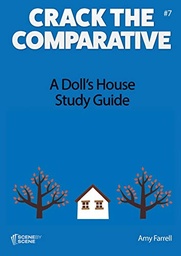[9781910949849] A Doll's House Study Guide - Crack the Comparative
