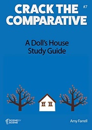 [9781910949849] A Doll's House Study Guide - Crack the Comparative