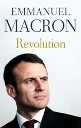 [9781911344797] Revolution Memoir by France's Recently Elected President