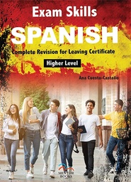 [9781912514748] Exam Skills Spanish Complete Revision For LC HL