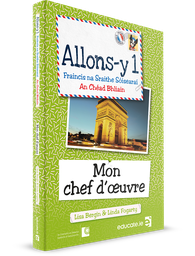 [9781913698218] [Gaeilge Edition] Mon chef d'oeuvre Book Allons-y 1