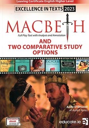 [9781913698461] [OLD EDITION] N/A O/P Excellence in Texts 2023 (HL) Macbeth + 2 Comparative Study