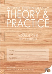 [9781916190306] [Old Edition] Wood Technology Theory and Practice Volume One 2nd Edition