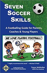 [9781999902100] Seven Soccer Skills