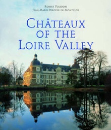 [9783833136559] CHATEAUX OF THE LOIRE VALLEY