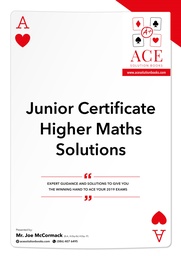 [ACEMATHSJCHL] N/A Maths Solutions JC HL ACE Solutions